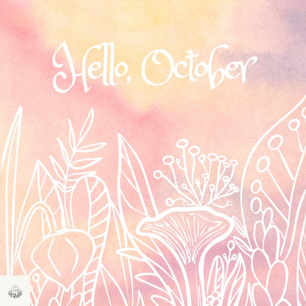 Hello, October! Happily A Harmon